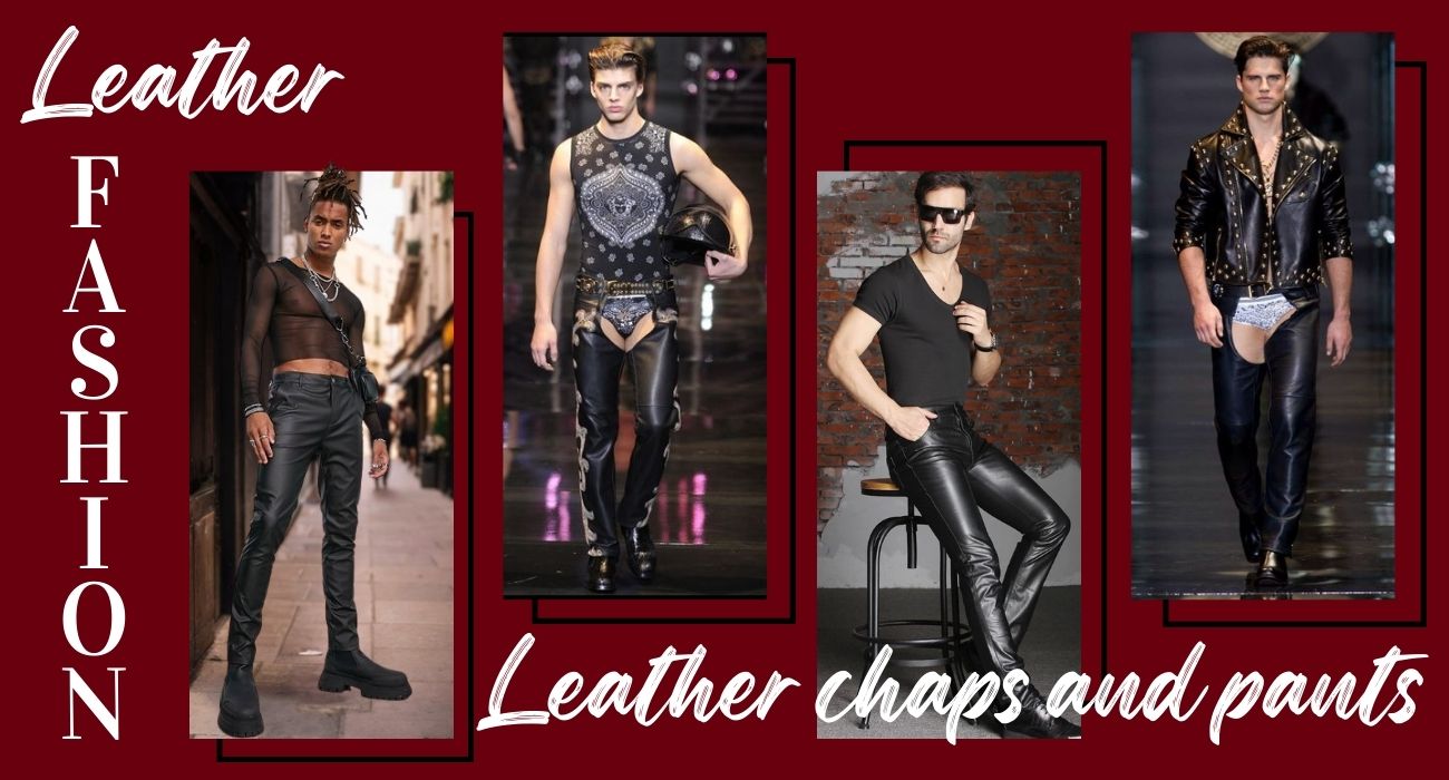 Leather Chaps and Pants
